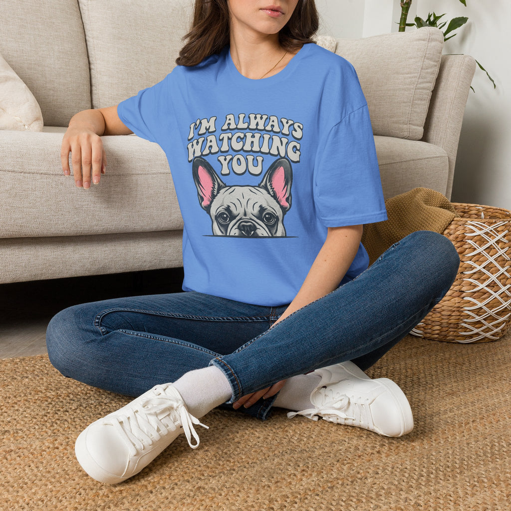 I'm Always Watching You Retro Frenchie T-Shirt