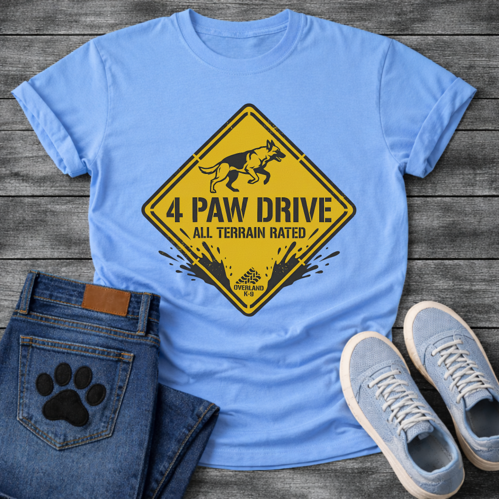Funny 4 paw drive all terrain rated dog shirt for outdoor loving pet parents