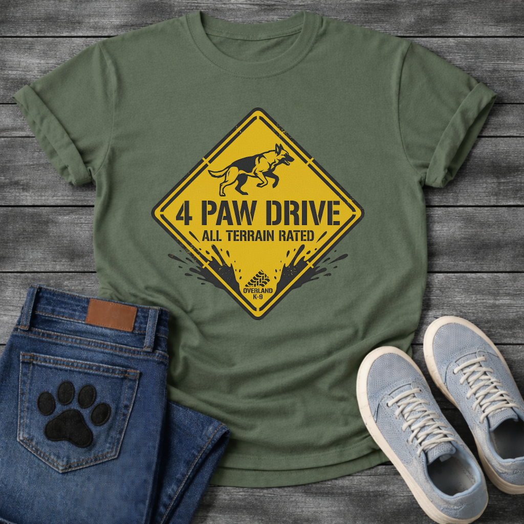 Funny 4 paw drive all terrain rated dog shirt for outdoor loving pet parents