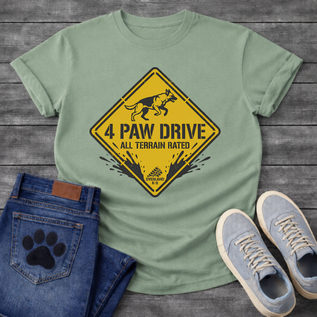 Funny 4 paw drive all terrain rated dog shirt for outdoor loving pet parents