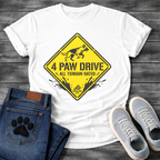 Funny 4 paw drive all terrain rated dog shirt for outdoor loving pet parents