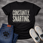 Constantly Snarting bold typography t-shirt funny French Bulldog pet lover apparel