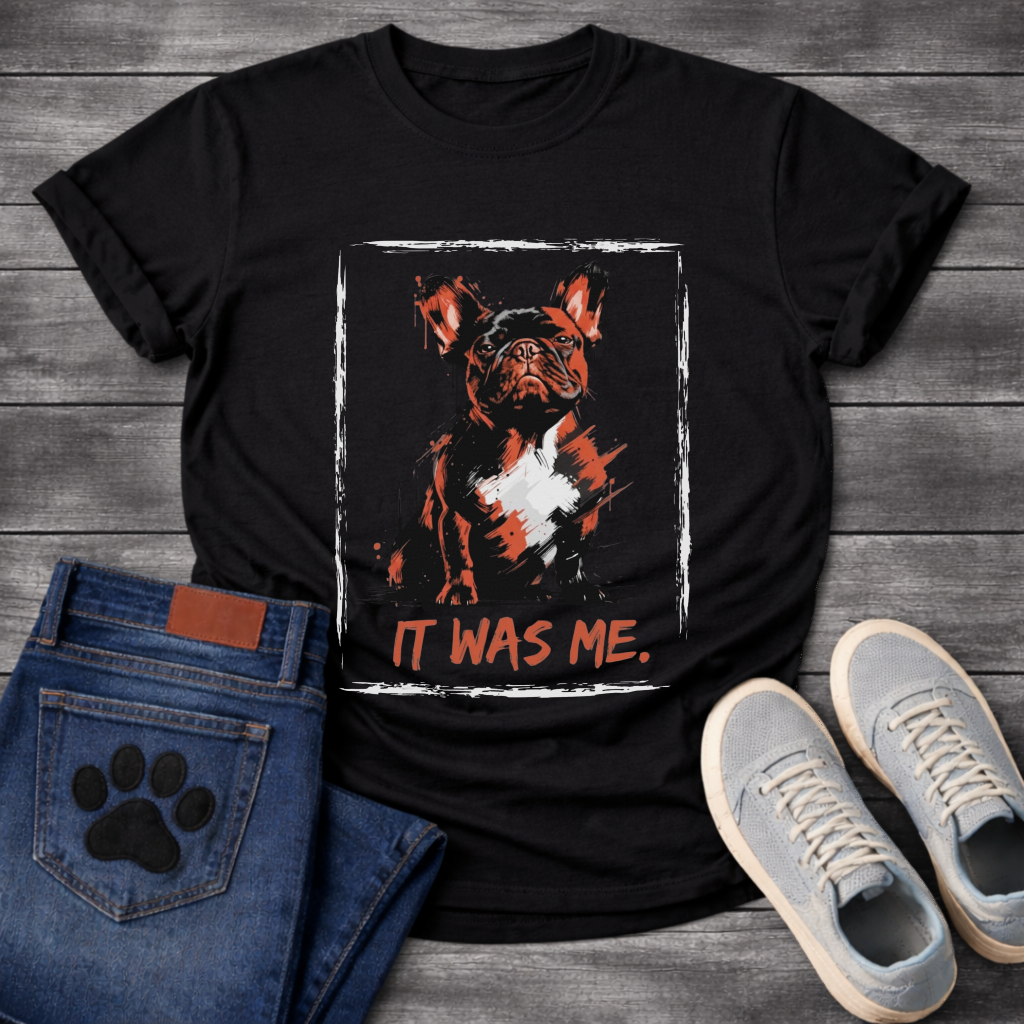 It Was Me bold grunge French Bulldog graphic t-shirt sport grey red black funny dog shirt