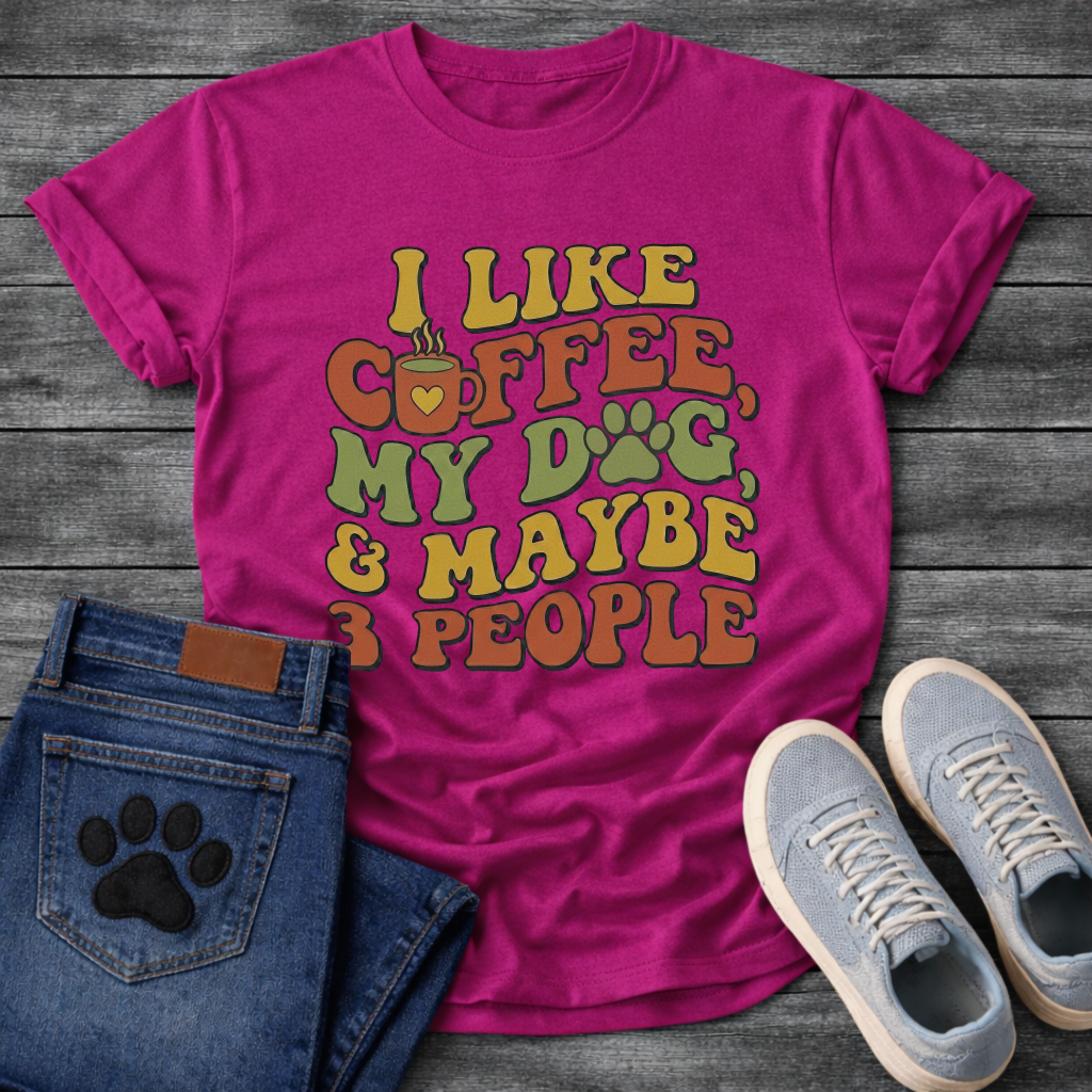 Funny introvert dog shirt saying I like coffee my dog maybe 3 people