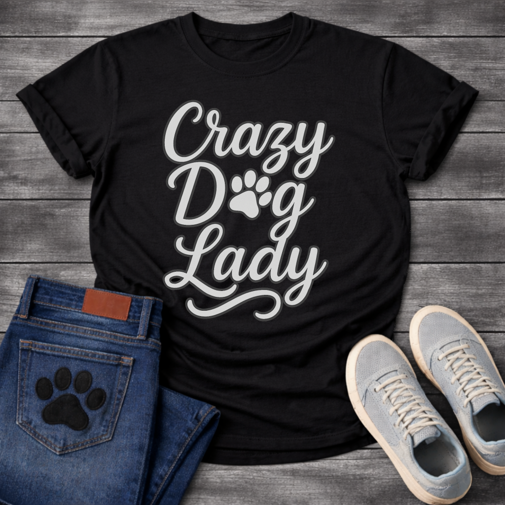 Crazy dog lady shirt with script lettering and paw print for dog moms