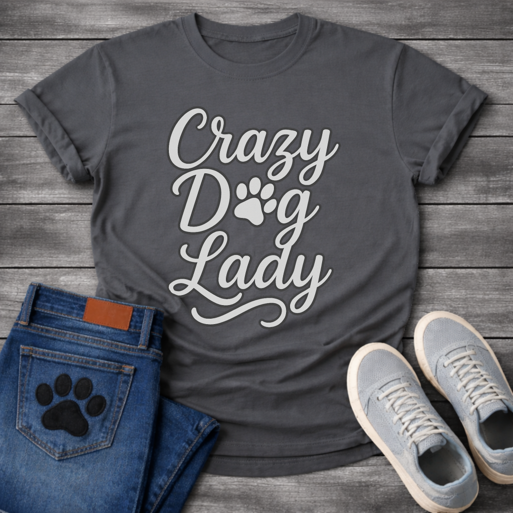 Crazy dog lady shirt with script lettering and paw print for dog moms