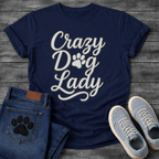 Crazy dog lady shirt with script lettering and paw print for dog moms