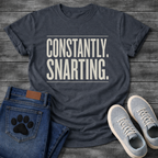 Constantly Snarting bold typography t-shirt funny French Bulldog pet lover apparel
