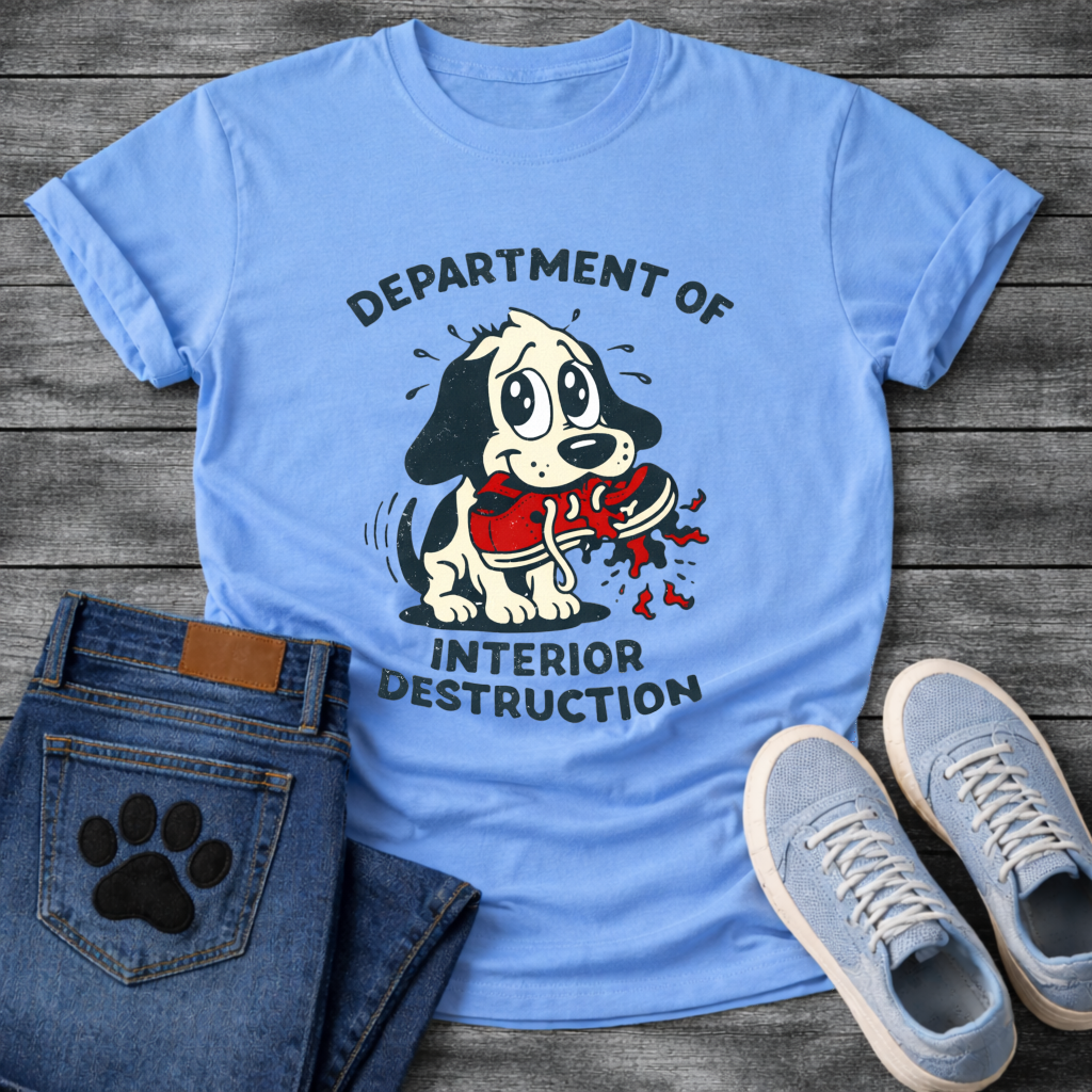 Department of Interior Destruction funny dog chaos shirt for pet owners