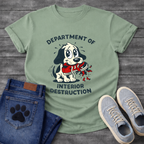 Department of Interior Destruction funny dog chaos shirt for pet owners