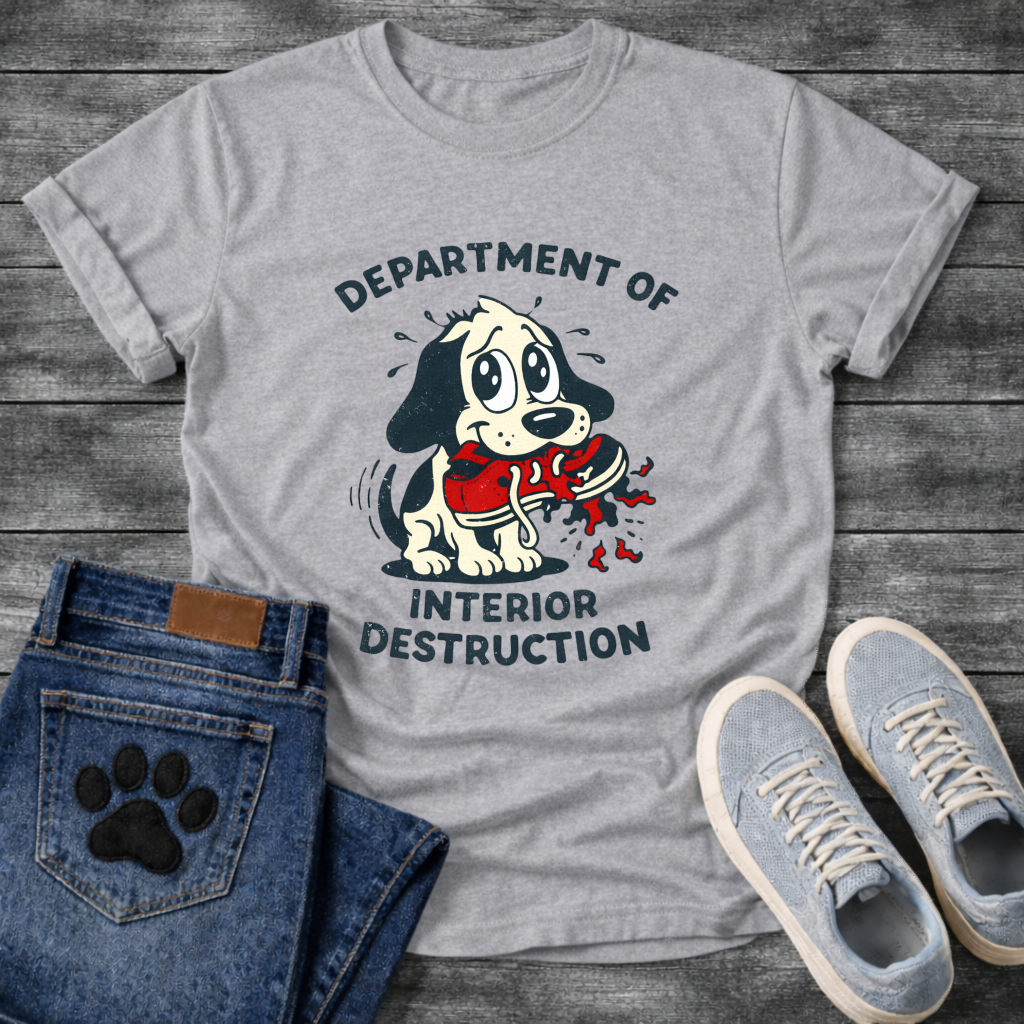 Department of Interior Destruction funny dog chaos shirt for pet owners