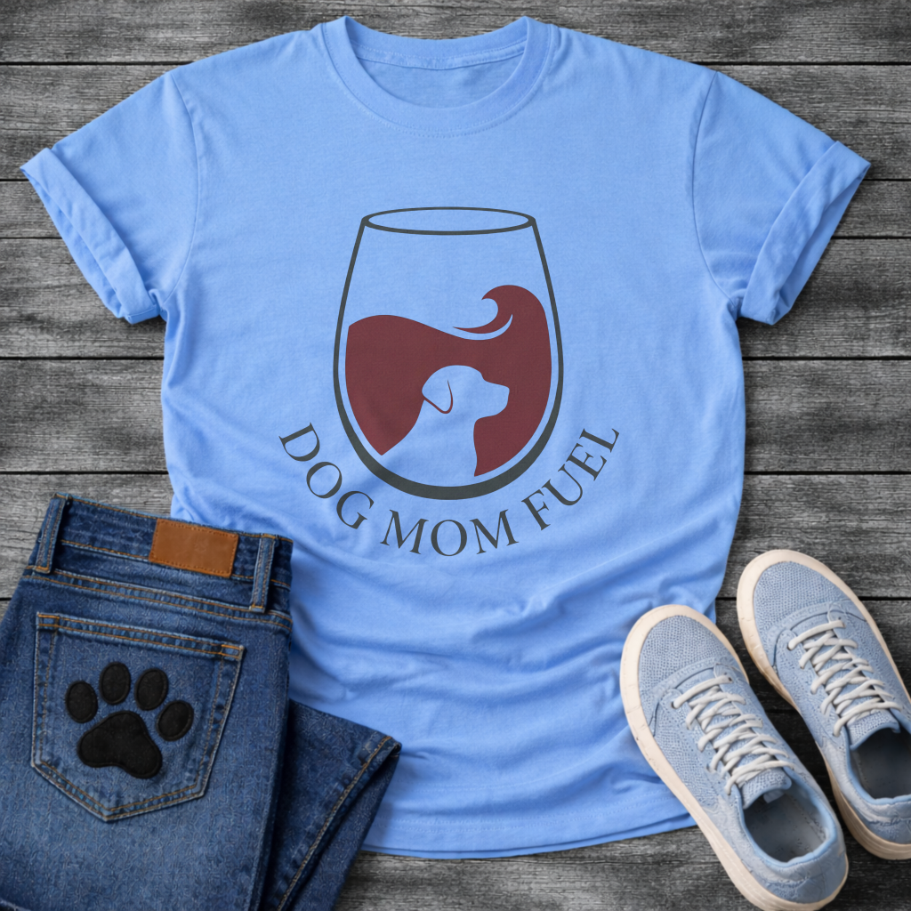 Dog Mom Fuel Wine funny dog parent wine glass shirt