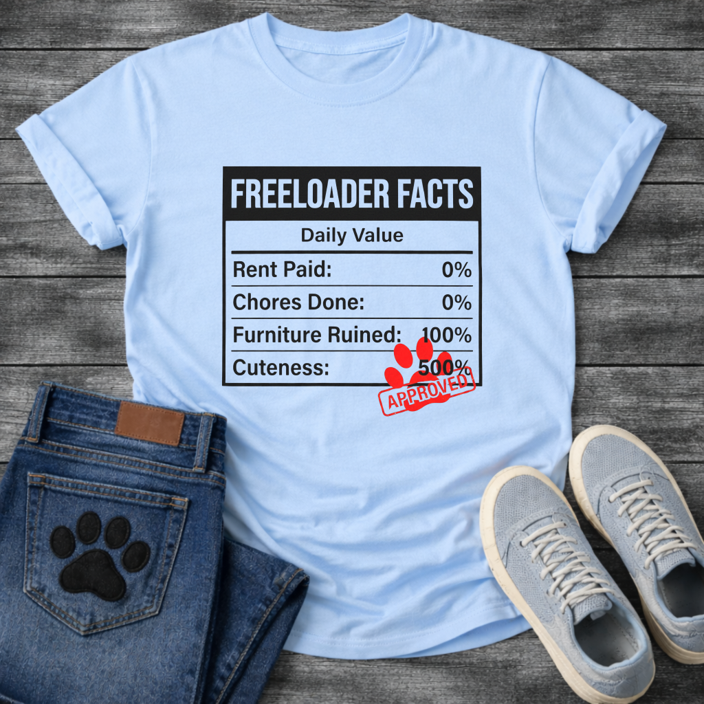Funny dog owner t-shirt with freeloader facts list for pet parents