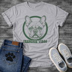 Frenchie Vibes funny dog shirt white French Bulldog pet lover apparel tee
