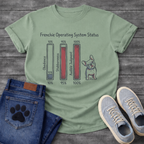 Frenchie Operating System Status bar chart graphic tee showing obedience 10 percent stubbornness 95 percent audible judgment 100 percent

