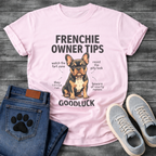 Frenchie Owner Tips diagram funny dog shirt French Bulldog graphic unisex tee
