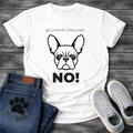 French Bulldog geometric face graphic tee with Go Outside They Said No typography design