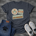 Today's Good Mood Sponsored By My Frenchie retro sticker badge t-shirt funny French Bulldog shirt
