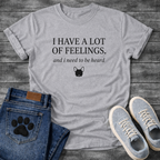 I Have A Lot Of Feelings French Bulldog graphic t-shirt black text on sand