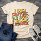Funny introvert dog shirt saying I like coffee my dog maybe 3 people