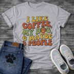 Funny introvert dog shirt saying I like coffee my dog maybe 3 people
