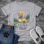 French Bulldog I'd Pet That funny dog shirt graphic unisex tee
