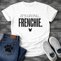 It's Giving Frenchie French Bulldog T-Shirt