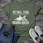 Vet Bill $200 Drama Queen French Bulldog typography t-shirt funny dog shirt pet lover apparel