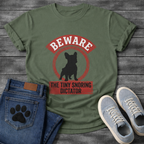 Beware Tiny Snoring Dictator French Bulldog vintage sign t-shirt military green funny dog shirt