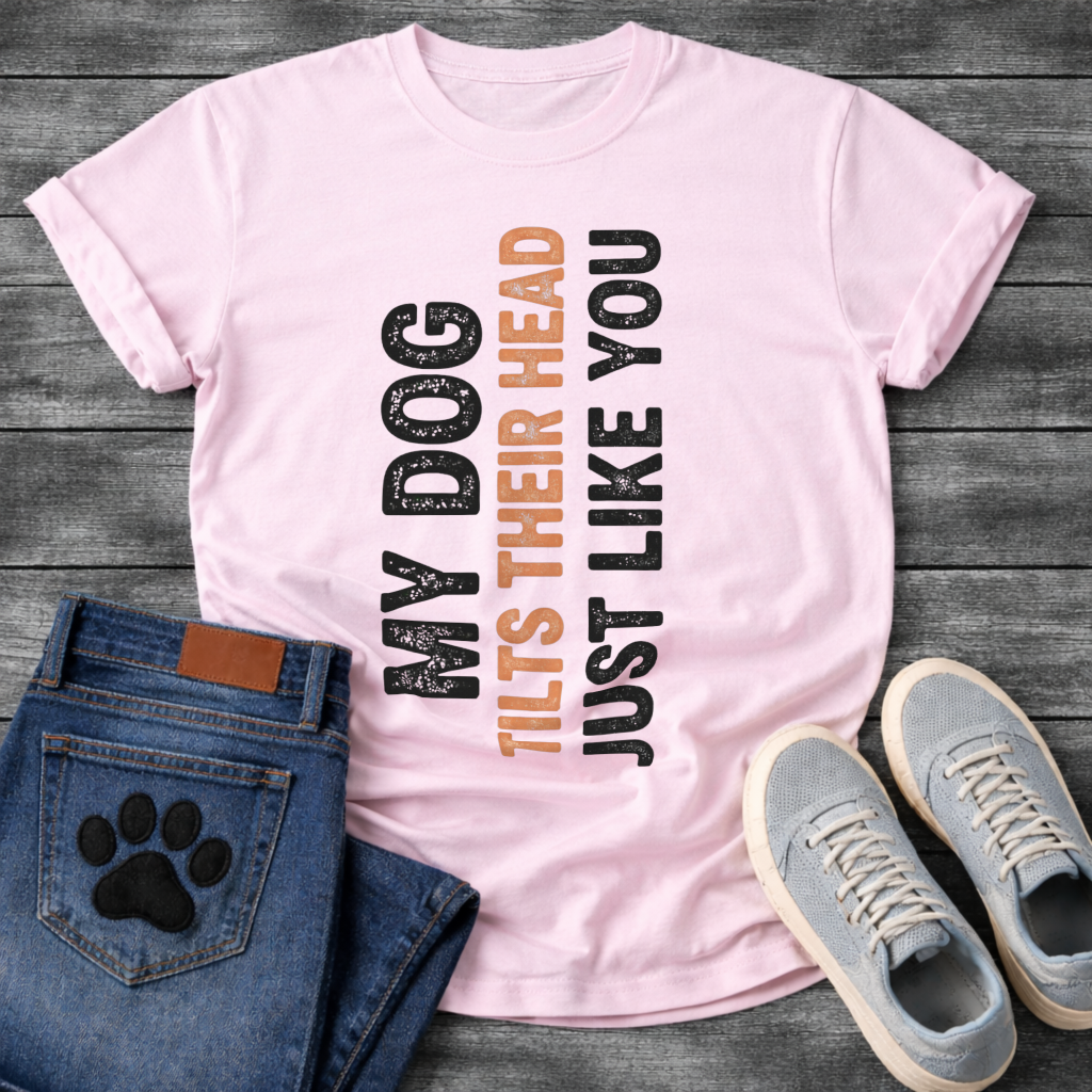 Funny dog shirts with tilt-to-read vertical text design