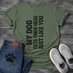 My Dog Tilts Their Head Just Like You funny dog owner shirt
