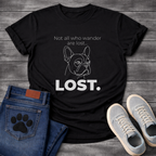 French Bulldog line art graphic tee with Not All Who Wander Are Lost - Lost typography design
