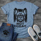 Not Today bold French Bulldog halftone portrait graphic t-shirt slate blue funny dog shirt