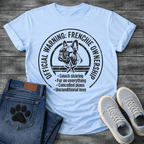 Official Warning Frenchie Ownership stamp badge graphic tee with French Bulldog portrait and couch sharing fur on everything cancelled plans unconditional love