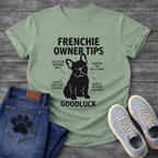 Frenchie Owner Tips silhouette infographic graphic tee with French Bulldog and funny tips including selective hearing zoomies and snoring lullabies
