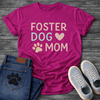 Foster dog mom shirt with sweet puppy design for rescue dog parents