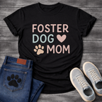 Foster dog mom shirt with sweet puppy design for rescue dog parents