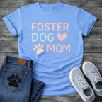 Foster dog mom shirt with sweet puppy design for rescue dog parents
