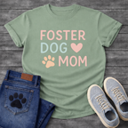 Foster dog mom shirt with sweet puppy design for rescue dog parents
