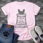 New Frenchie Parent Collecting Potatoes fresh potato sack funny dog shirt tee