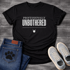 Professionally Unbothered French Bulldog graphic t-shirt white text on black