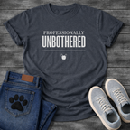 Professionally Unbothered French Bulldog graphic t-shirt white text on black