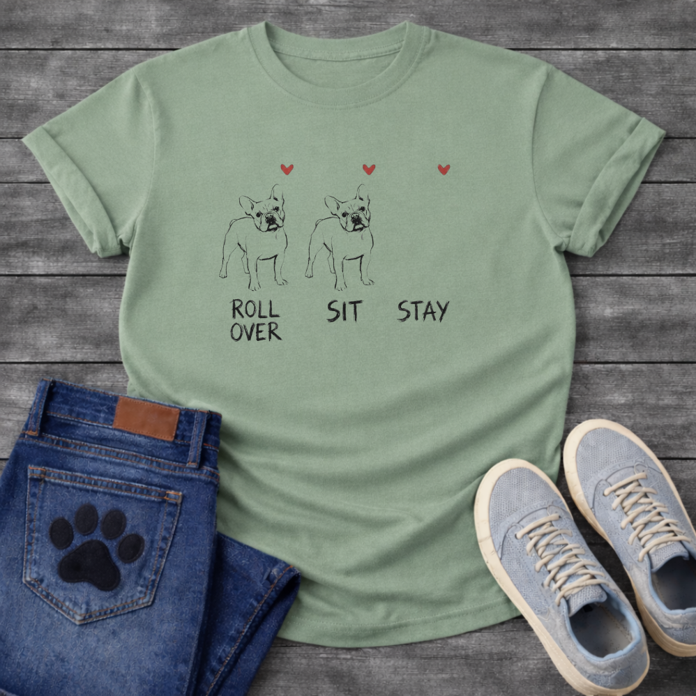 French Bulldog sketch illustration trio with Roll Over Sit Stay commands and red hearts graphic tee

