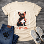It Was Me bold grunge French Bulldog graphic t-shirt sport grey red black funny dog shirt
