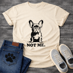 Not Me innocent French Bulldog sketch graphic t-shirt sand funny dog shirt pet lover apparel