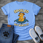Funny spoiled but worth it dog shirt with pampered pup on throne design