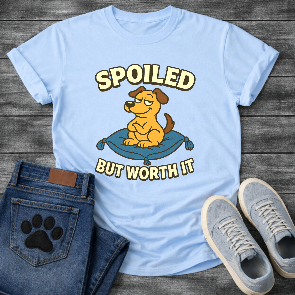 Funny spoiled but worth it dog shirt with pampered pup on throne design