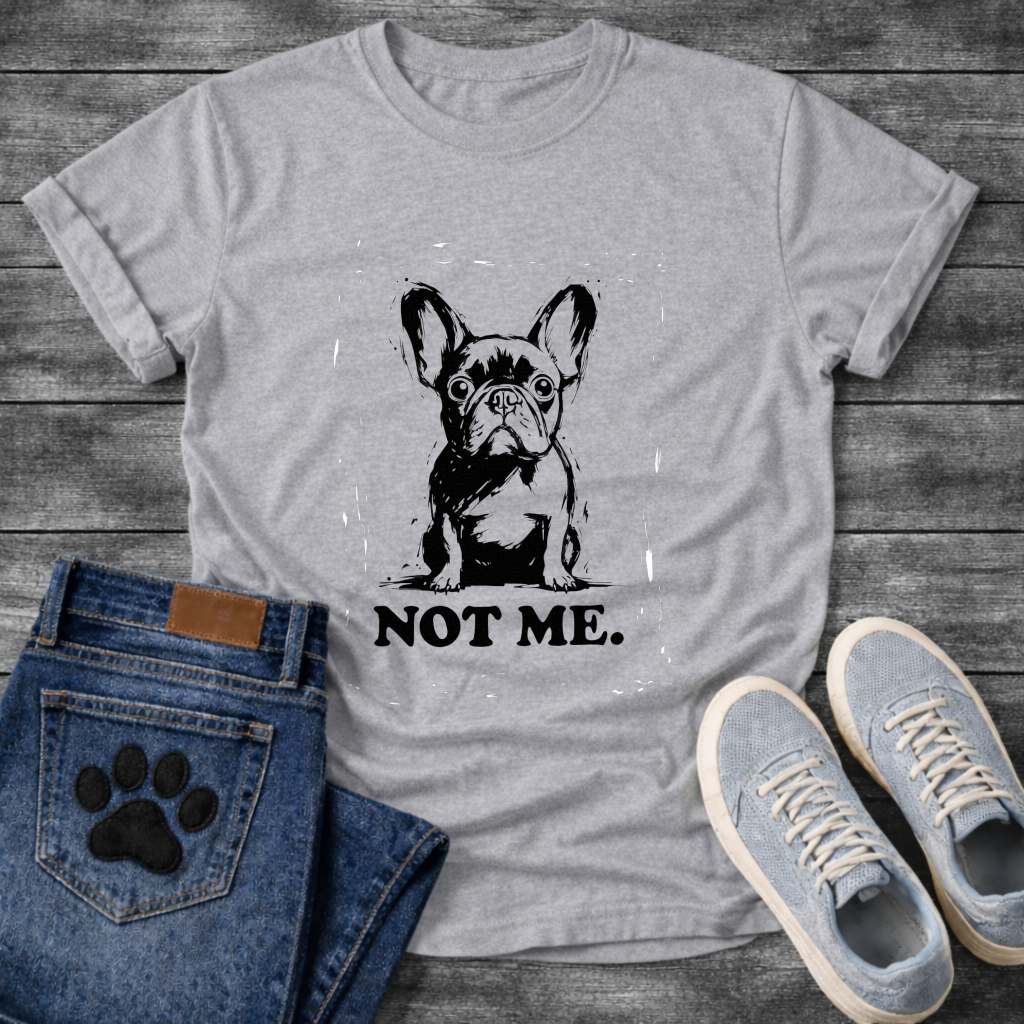 Not Me innocent French Bulldog sketch graphic t-shirt sand funny dog shirt pet lover apparel