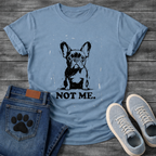 Not Me innocent French Bulldog sketch graphic t-shirt sand funny dog shirt pet lover apparel