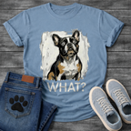 French Bulldog painterly graphic tee with bold WHAT text